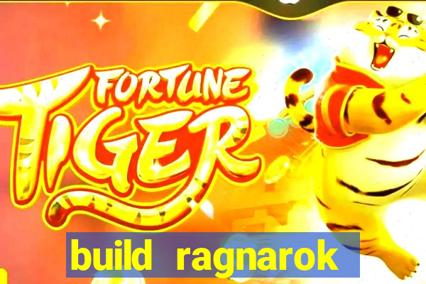 build ragnarok history reborn 1x